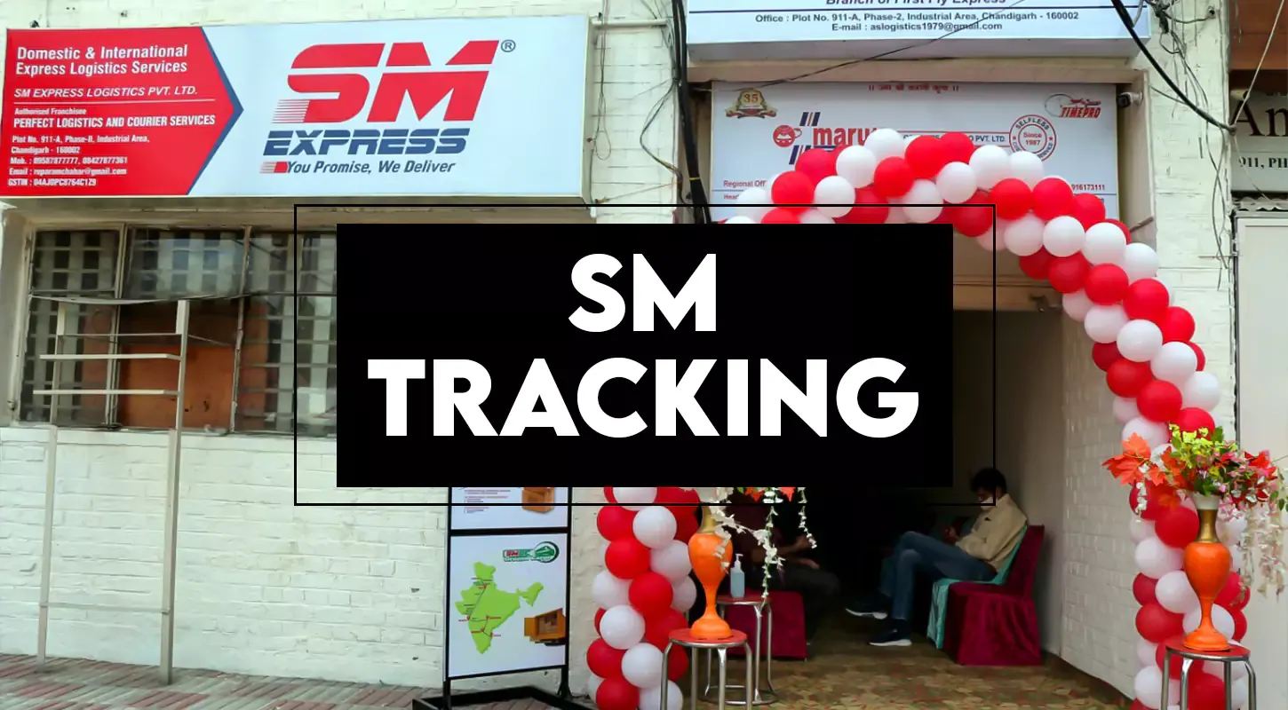 SM Tracking - Track Delivery Status Online